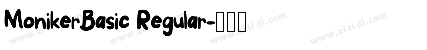 MonikerBasic Regular字体转换